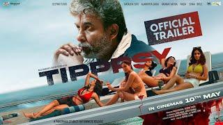 Tipppsy - Official Trailer | Deepak Tijori | Kainaat A, Alankrita S, Natasha S, Sonia Birje, Nazia